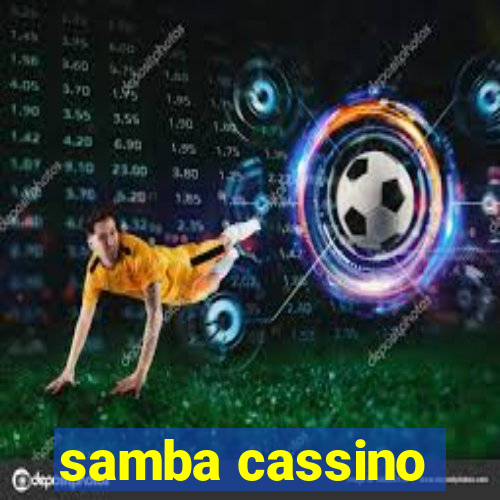 samba cassino